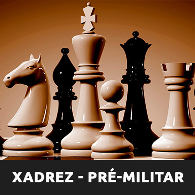 Xadrez – Pré-Militar – Escola Universal